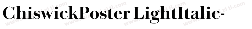 ChiswickPoster LightItalic字体转换